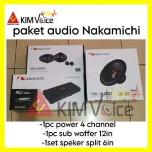 Paket Audio NAKAMICHI Power 4 Chnl + Subwoofer 12 Inch + Split 6 Inch