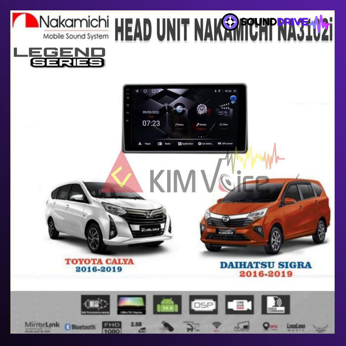 Head Unit Android Nakamichi 9 inch OEM Calya/Sigra 2016 up Soket pnp - RAM 4/64GB