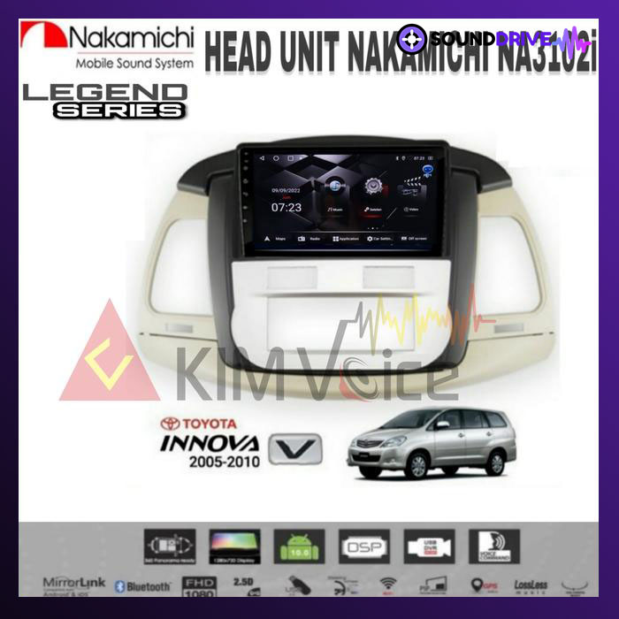 Head Unit Android Nakamichi 9 inch OEM Innova 2004-2011 type V PNP - RAM 4/64GB