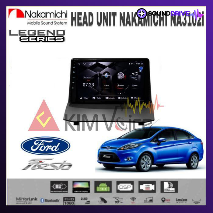 Head Unit Android Nakamichi 9 inch OEM Ford Fiesta Soket pnp + Canbus - RAM 4/64GB