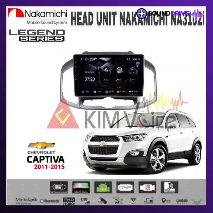 Head Unit Android Nakamichi 10 inch OEM Captiva 2011-2015 + Canbus - RAM 4/64GB