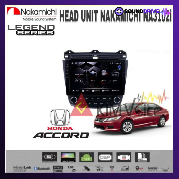 Head Unit Android Nakamichi 10 inch OEM Accord 2003-2007 soket pnp - RAM 4/64GB