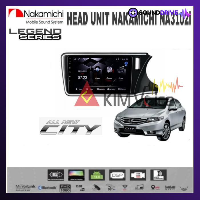 Head Unit Android Nakamichi 10 inch OEM Honda City 2015 up Soket pnp - RAM 4/64GB