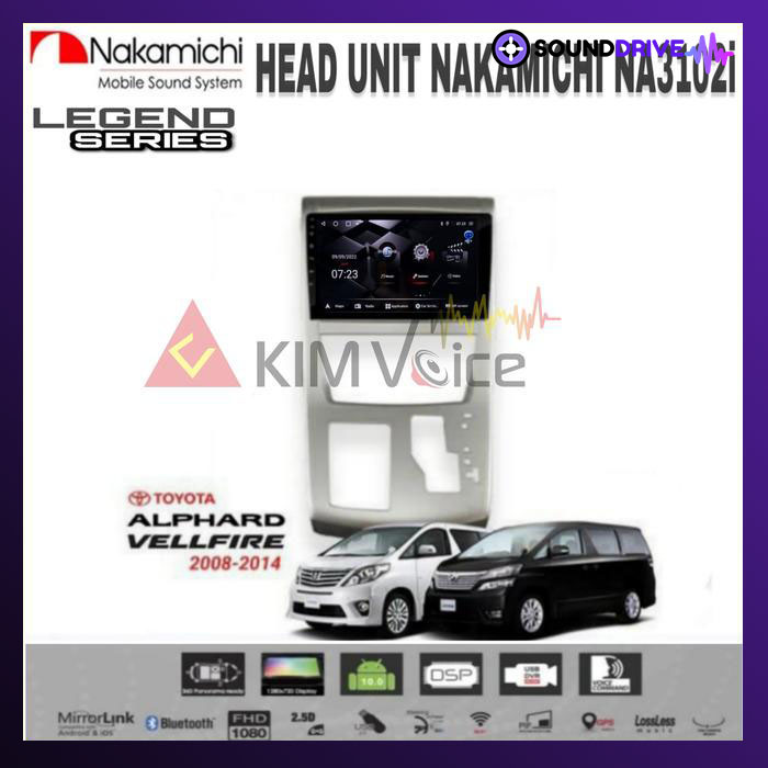 Head Unit Android Nakamichi 10 inch OEM Toyota Alphard 2008-2014 - RAM 4/64GB