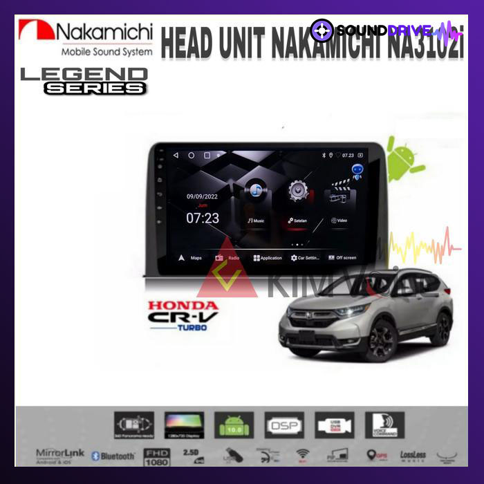 Head Unit Android Nakamichi 9/10 inch OEM CRV Turbo 2016 up Soket pnp - 9 inch, RAM 4/64GB