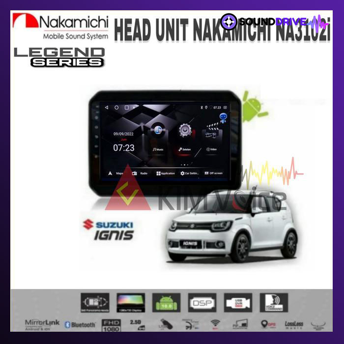 Head Unit Android Nakamichi OEM Suzuki Ignis 9 inch 10 inch soket pnp - 9 inch, RAM 4/64GB
