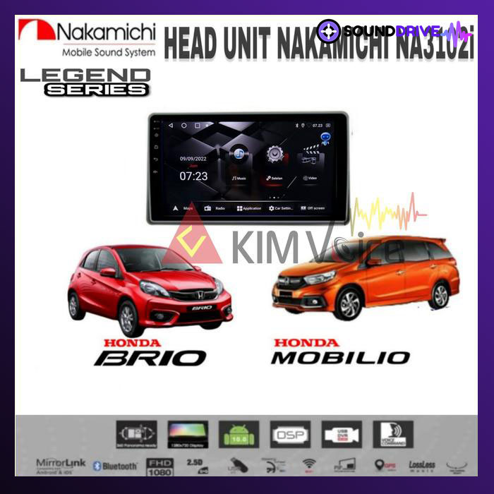 Head Unit Android Nakamichi OEM Brio/Mobilio 2012-2015 soket pnp - 9 inch, RAM 4/64GB