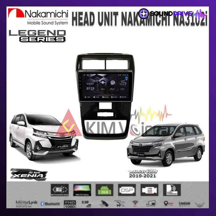 Head Unit Android Nakamichi 9 inch OEM New Avanza/Xenia 2019-2021 pnp - RAM 4/64GB