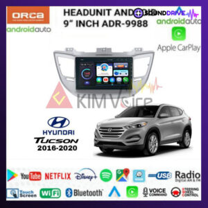 Head Unit Android 9 inch Orca OEM Hyundai Tucson 2015 up Soket pnp