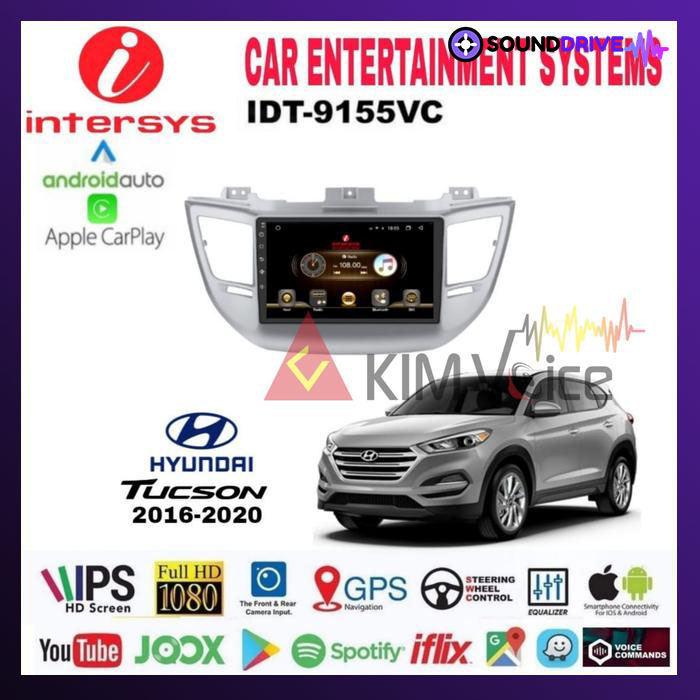 Head unit Android Intersys IDT-9155 9 Inch OEM Hyundai Tucson 2015 up