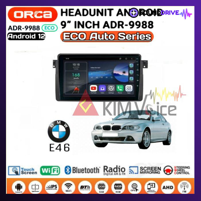 Head unit Android Orca Eco 9 inch OEM BMW 3 E46 1998-2005 soket canbus