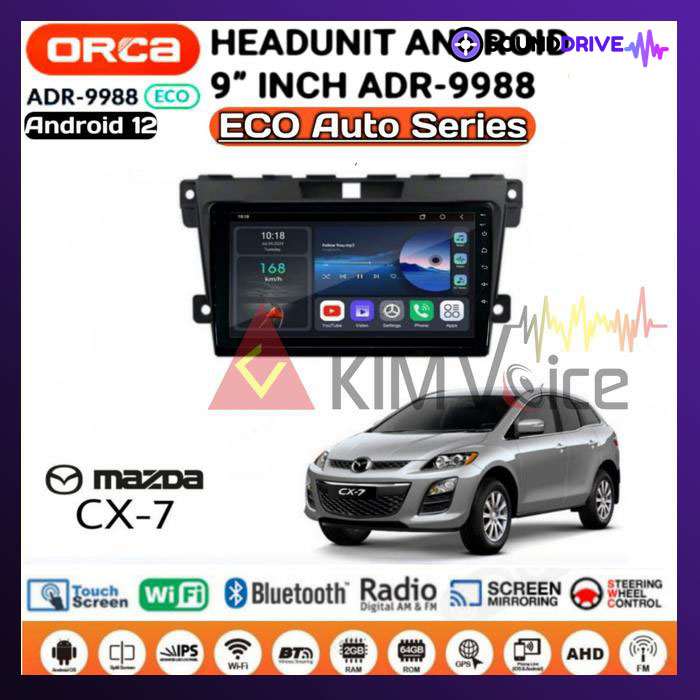 Head unit Android Orca Eco OEM Mazda CX7 2007-2014 9 inch Soket pnp - Paket Frame