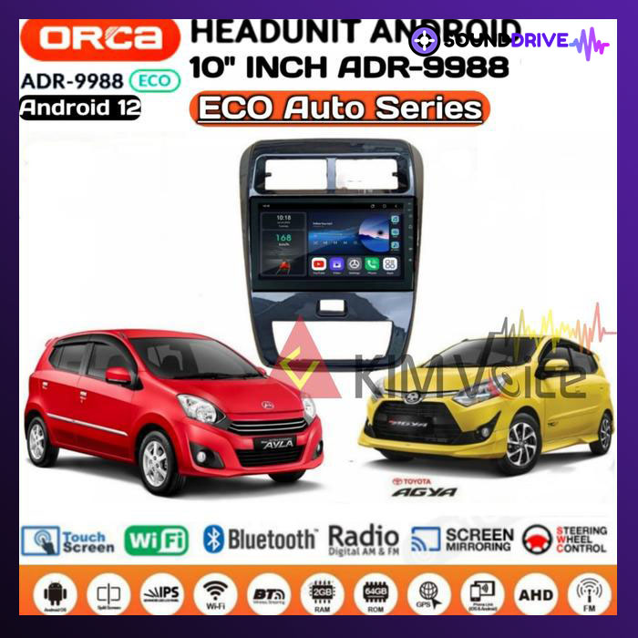 Head Unit Android Orca Eco 10 inch OEM Agya Ayla 2020 up
