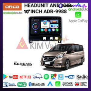 Head Unit Android Orca 10 inch OEM Serena C27 soket pnp