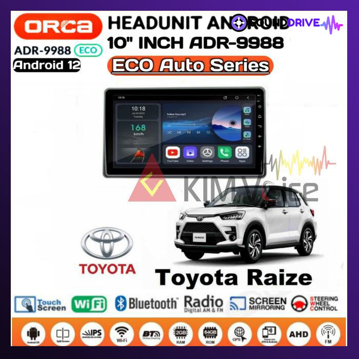 Head unit Android ORCA ECO ADR-9988 10 Inch OEM Raize Rocky 2021 PNP