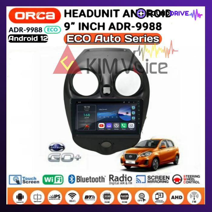 Head unit Android Orca Eco ADR- 9988 9 inch OEM Datsun Go Soket pnp