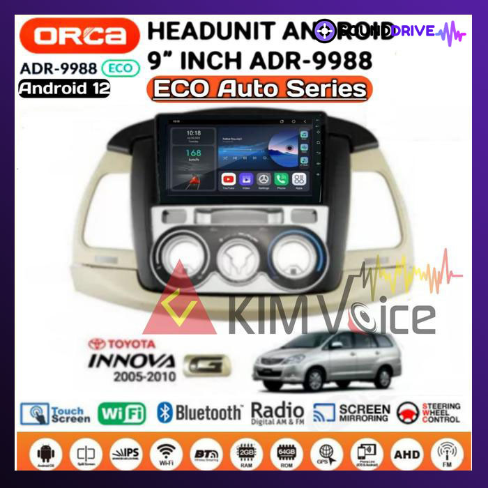 Head unit Android Orca Eco 9 inch OEM Innova 2004-2010 Type G
