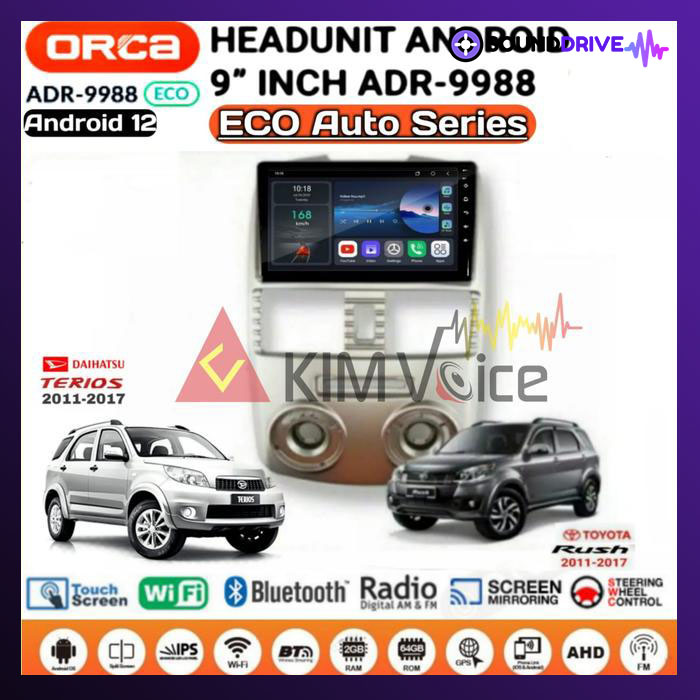 Head Unit Android Orca Eco 9 inch OEM Rush/Terios 2007-2011 soket pnp