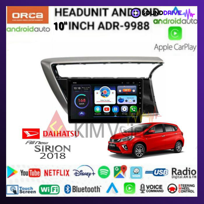Head unit Android Orca 10 inch OEM Sirion 2018 up Voice Command